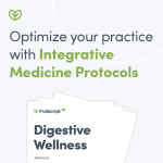 How To Optimize Your Practice With Integrative Medicine Protocols ...